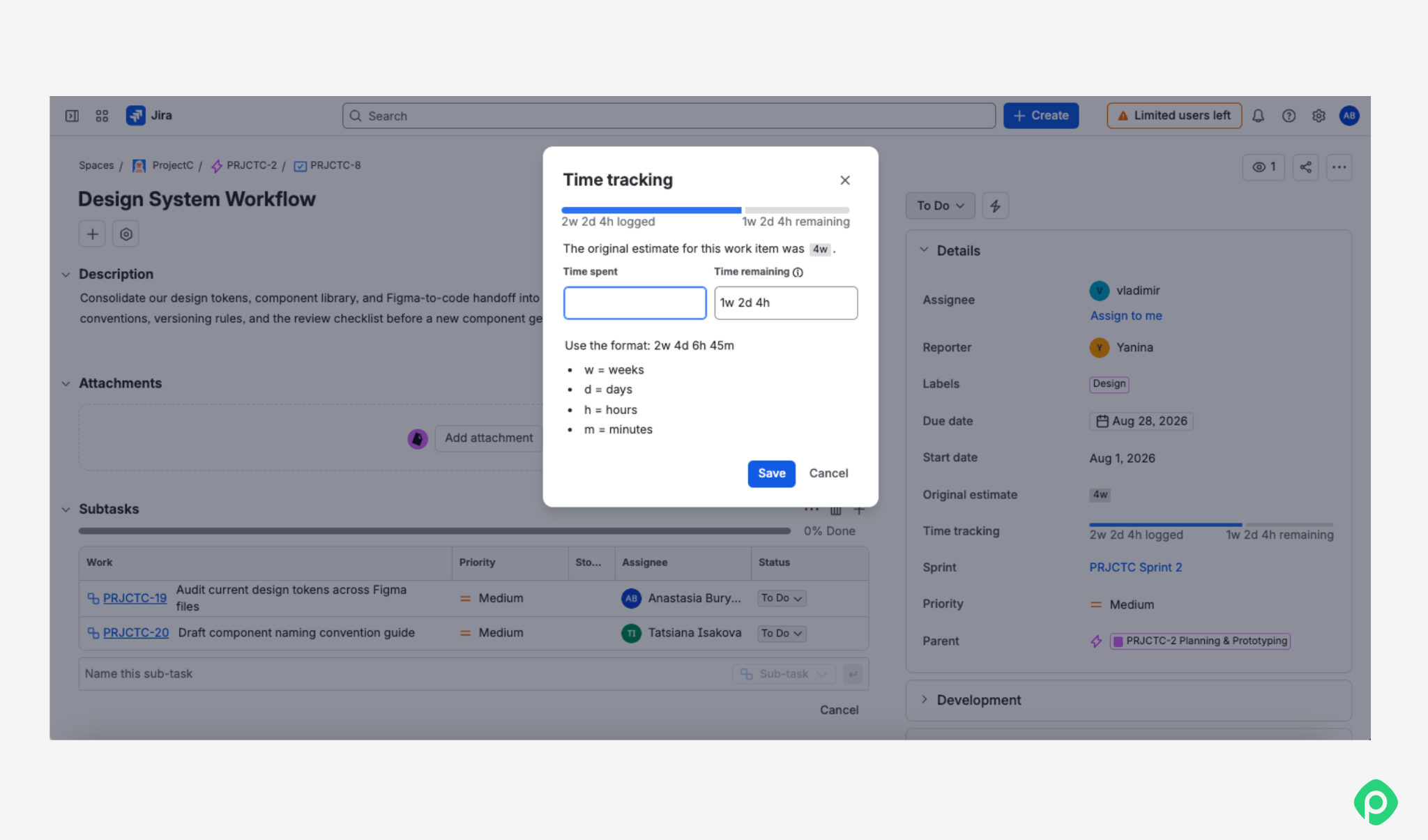 Jira issue view displaying an open time tracking modal dialog with spent and remaining time fields.